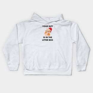 Your Gift is in the Litter Box - Offensive Cat Christmas (White) Kids Hoodie